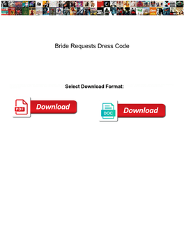 Bride Requests Dress Code