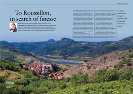 To Roussillon, in Search of Finesse