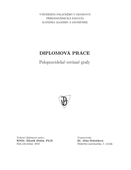 DIPLOMOVÁ PRÁCE Polopravidelné Rovinné Grafy