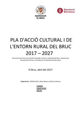 Pla D'acció Cultural I De L'entorn Rural Del Bruc 2017
