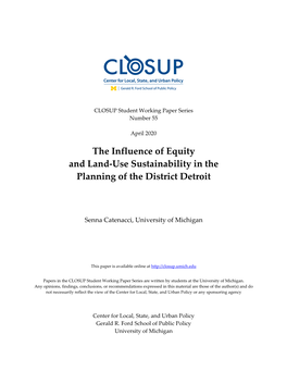 The Influence of Equity and Land-Use Sustainability in the Planning of the District Detroit