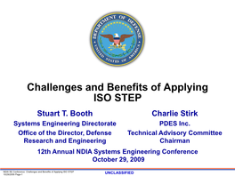 Challenges and Benefits of Applying ISO STEP Stuart T