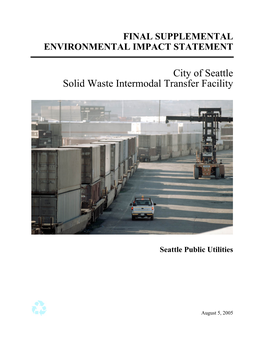 City of Seattle Solid Waste Intermodal Transfer Facility
