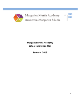 Margarita Muñiz Academy School Innovation Plan January 2018