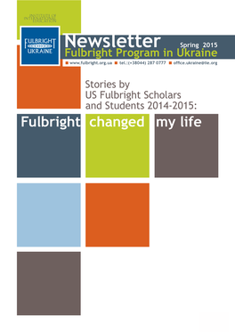 Newsletter Spring 2015 Fulbright Program in Ukraine