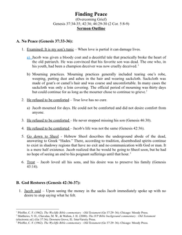 Genesis 37 Vs 34-35, 42 Vs 36, 46 Vs 29-30--Finding Peace