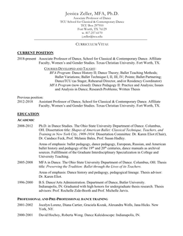 Jessica Zeller, MFA, Ph.D. Associate Professor of Dance TCU School for Classical & Contemporary Dance TCU Box 297910 Fort Worth, TX 76129 W