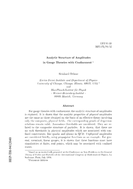 Analytic Structure of Amplitudes in Gauge Theories with Con Nement 1