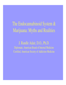 The Endocannabinoid System & Marijuana