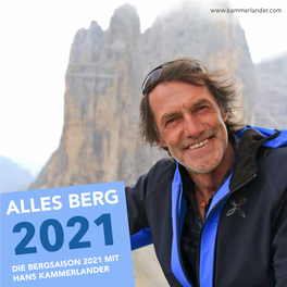 Alles Berg 2021 Die Bergsaison 2021 Mit 1 Hans Kammerlander 1 Release