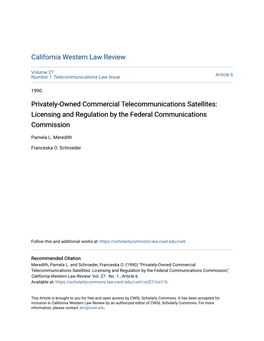 Privately-Owned Commercial Telecommunications Satellites: Licensing and Regulation by the Federal Communications Commission