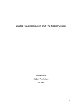 Walter Rauschenbusch and the Social Gospel