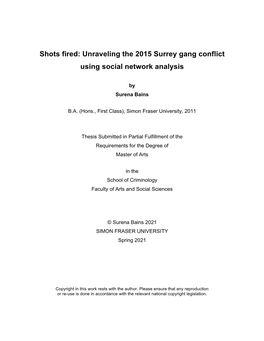 Unraveling the 2015 Surrey Gang Conflict Using Social Network Analysis