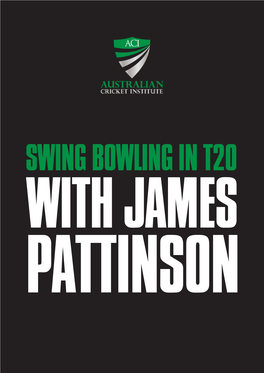 Swing Bowling in T20 James Pattinson