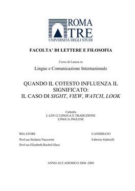 Quando Il Cotesto Influenza Il Significato: Il Caso Di Sight, View, Watch, Look