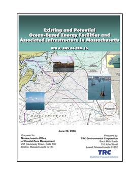 Existing and Potential Ocean-Based Energy Facilities and Associated