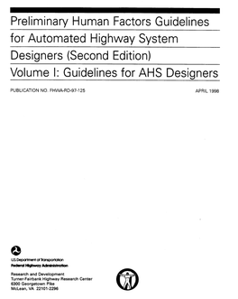 Preliminary Human Factors Guidelines for Automated Highway System Designers (Second Edition)