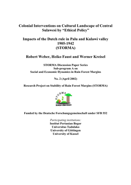 Colonial Interventions on Cultural Landscape of Central Sulawesi by “Ethical Policy” Impacts of the Dutch Rule in Palu