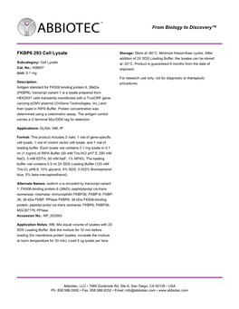 FKBP6 293 Cell Lysate Storage: Store at -80°C