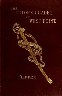 The Colored Cadet at West Point. Autobiography of Lieut. Henry