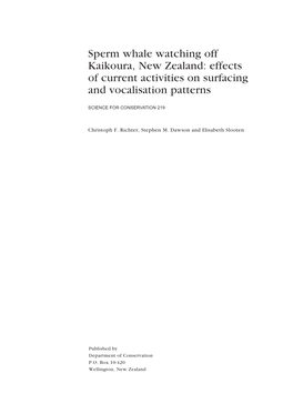 Sperm Whale Watching Off Kaikoura, New Zealand: Effects of Current Activities on Surfacing and Vocalisation Patterns