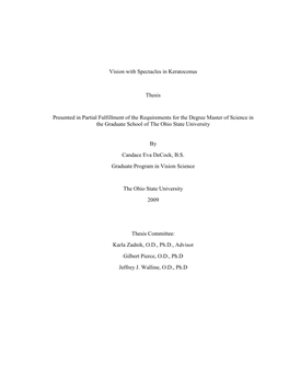 Vision with Spectacles in Keratoconus Thesis Presented in Partial