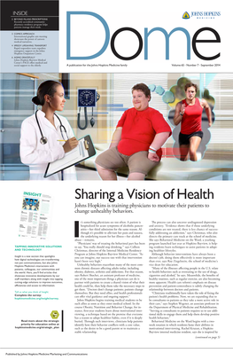 Sharing a Vision of Health Johns Hopkins Is Training Physicians to Motivate Their Patients to Change Unhealthy Behaviors