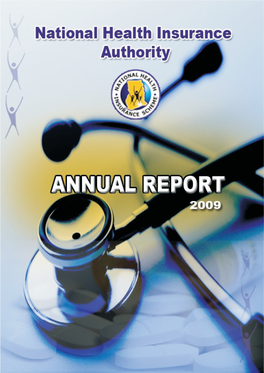 ANNUAL REPORT 2009 1 Minister for Health (Hon