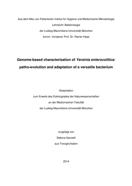 Genome-Based Characterization of Yersinia Enterocolitica: Patho-Evolution and Adaptation of a Versatile Bacterium