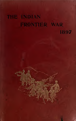 The Indian Frontier War, Being an Account of the Mohmund and Tirah