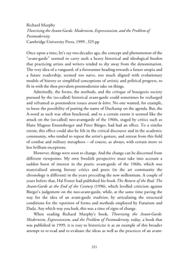 Richard Murphy Theorizing the Avant-Garde. Modernism, Expressionism, and the Problem of Postmodernity Cambridge University Press, 1999 , 325 Pp