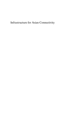 Infrastructure for Asian Connectivity