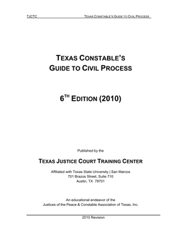 Texas Constable's Guide to Civil Process 6Th Edition (2010)