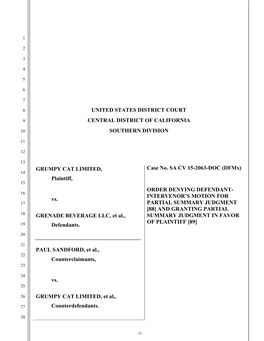 SUMMARY JUDGMENT [88] and GRANTING PARTIAL 18 GRENADE BEVERAGE LLC, Et Al., SUMMARY JUDGMENT in FAVOR of PLAINTIFF [89] 19 Defendants