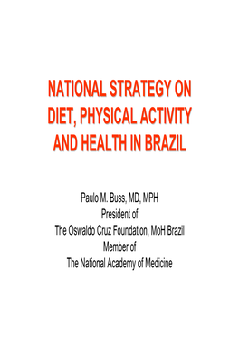 National Strategy on Diet, Physical Activity and Health