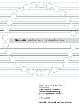 Neutrality Irish Experience European Experience