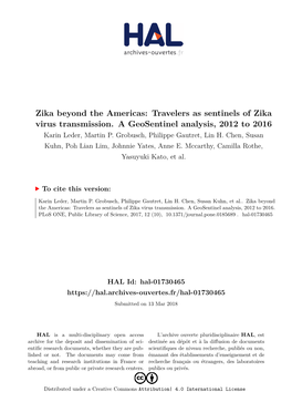 Travelers As Sentinels of Zika Virus Transmission. a Geosentinel Analysis, 2012 to 2016 Karin Leder, Martin P