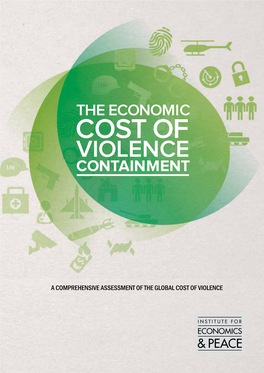 Economic Cost of Violence Containment