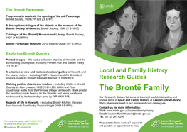 The Brontë Family the Moorland Made Famous by the Brontës and Along Packhorse Routes Used by Traders in Days Gone by (YP HAW 914)