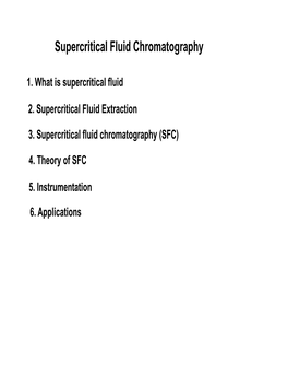 Supercritical Fluid Chromatography