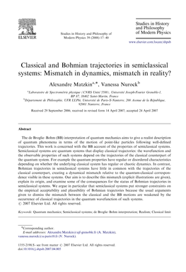Classical and Bohmian Trajectories in Semiclassical Systems: Mismatch in Dynamics, Mismatch in Reality?