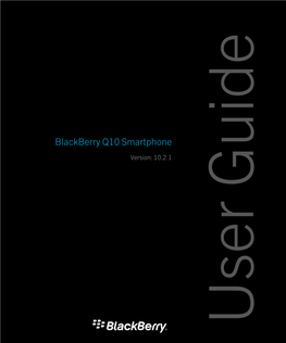 Blackberry Q10 Smartphone-User Guide