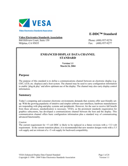 E-DDC™ Standard Video Electronics Standards Association 860 Hillview Court, Suite 150 Phone: (408) 957-9270 Milpitas, CA 95035 Fax: (408) 957-9277