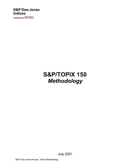 S&P/TOPIX 150 Index Methodology