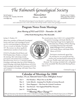 The Falmouth Genealogical Society Vol 20 Number 1 Newsletter President: Joyce S