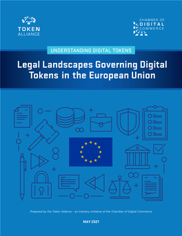 Legal Landscapes Governing Digital Tokens in the European Union