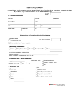 BIOBANK REQUEST FORM Please Fill out the Information Below. to Use