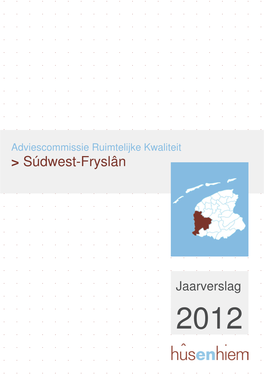 Adviescommissie Ruimtelijke Kwaliteit > Súdwest-Fryslân