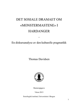 MONSTERMASTENE» I HARDANGER – En Diskursanalyse Av Den Kulturelle Pragmatikk