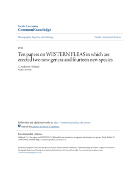 Ten Papers on WESTERN FLEAS in Which Are Erected Two New Genera and Fourteen New Species C